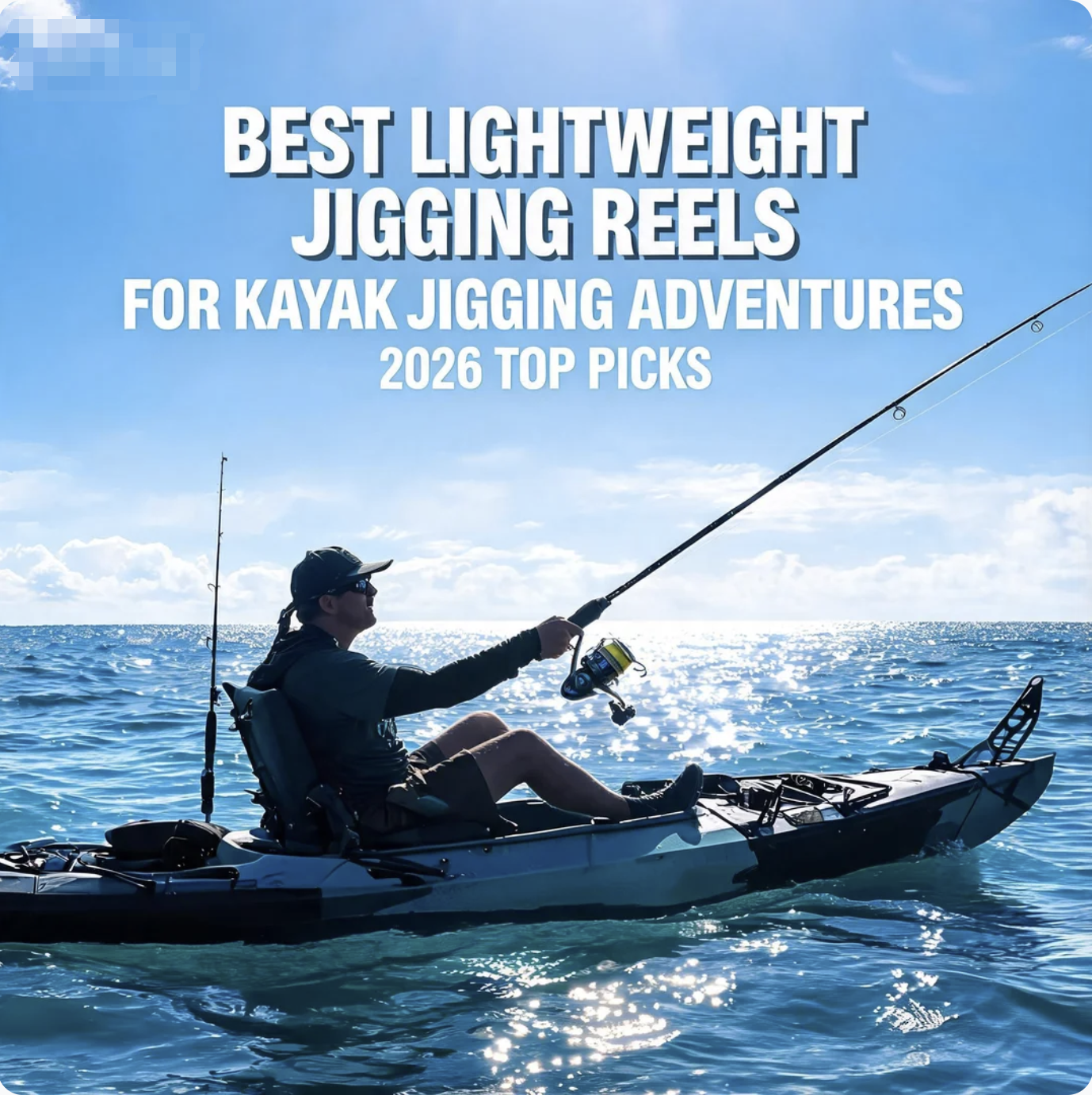 Best Lightweight Jigging Reels for Kayak Jigging Adventures