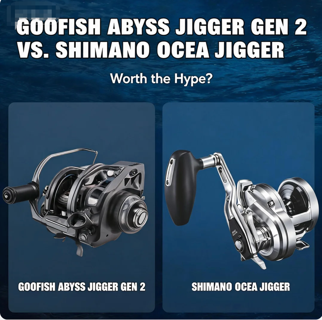 Goofish Abyss Jigger Gen 2 vs. Shimano Ocea Jigger Worth the Hype?