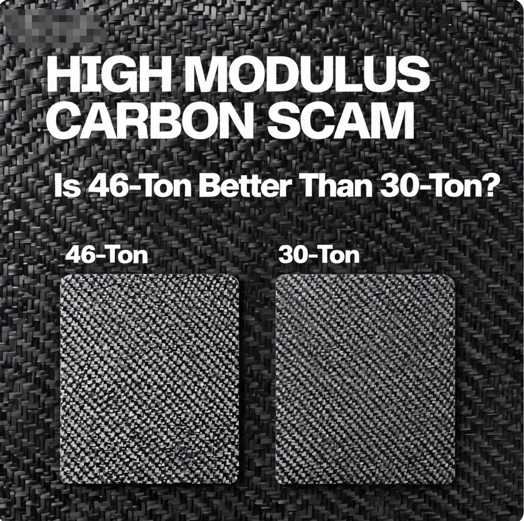 High Modulus Carbon Scam: Is 46-Ton Better Than 30-Ton?