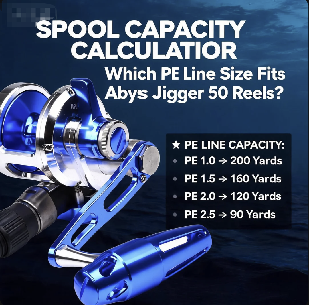 Spool Capacity Calculator: What PE Line Size Fits Abyss Jigger 50 jigging reels?