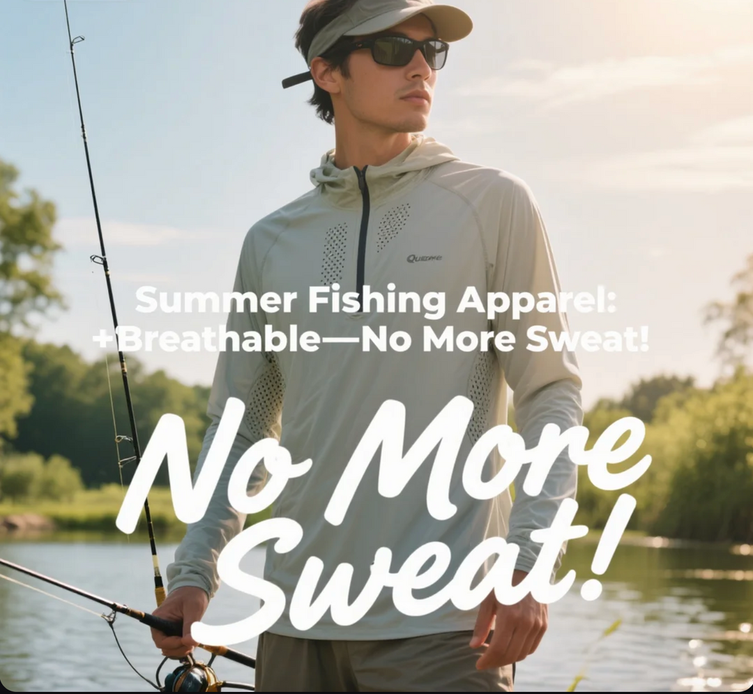 Summer Fishing Apparel Quick-Dry + Breathable—No More Sweat!