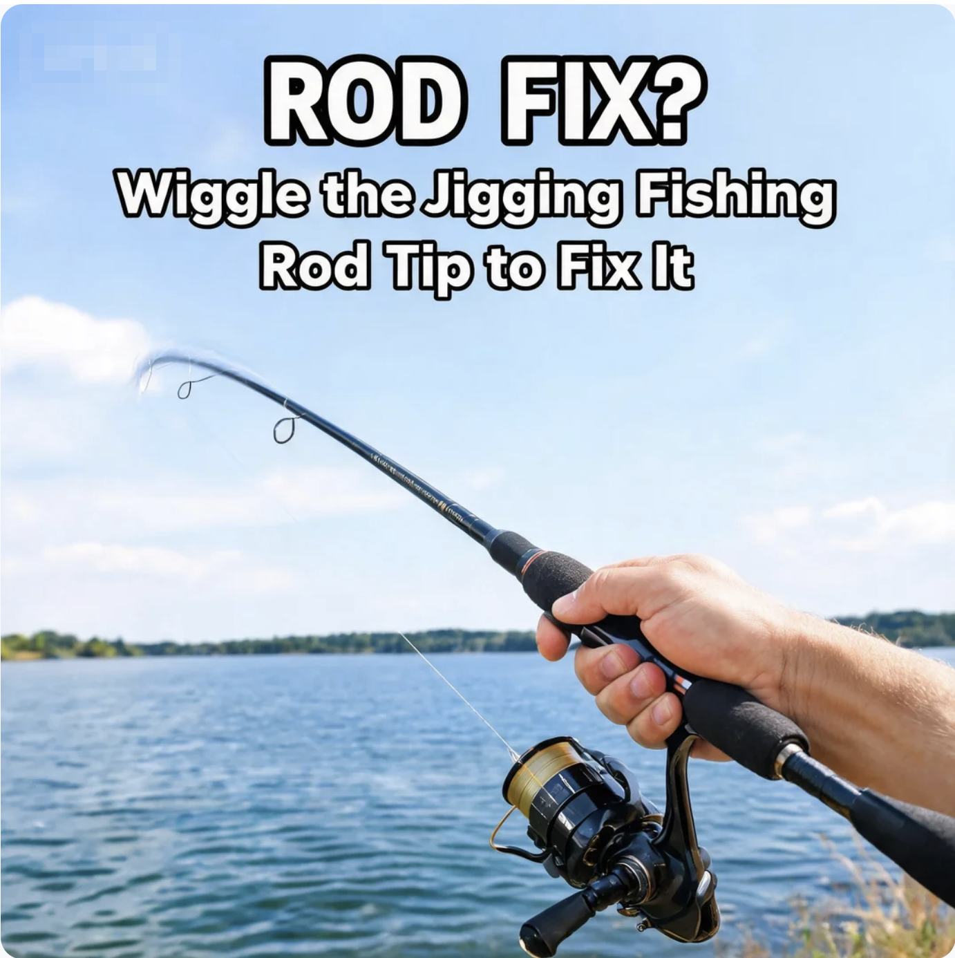 Tangled Jig? Wiggle the Jigging Fishing Rod Tip to Free It