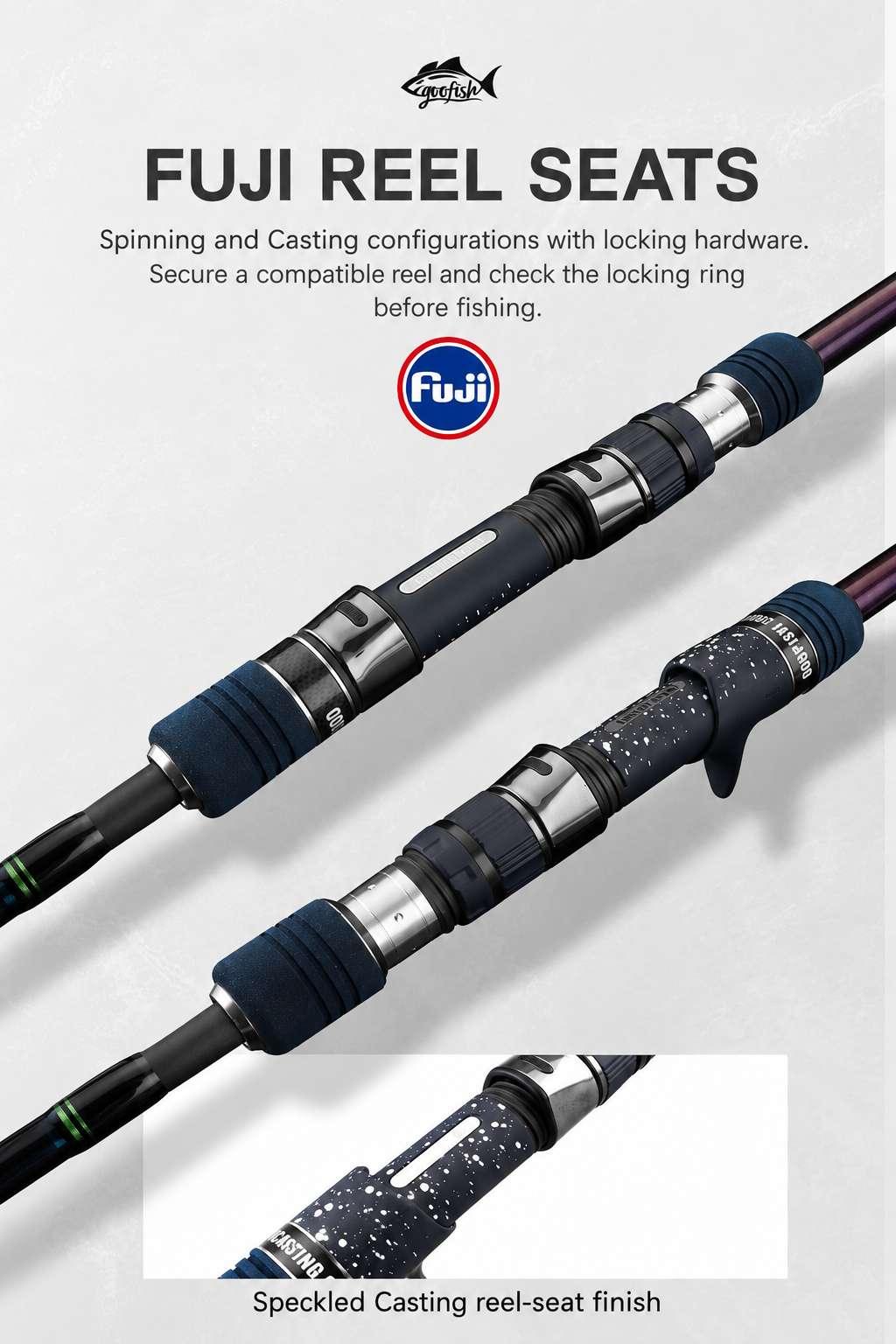 GOOFISH Monster Deep PE5–8 Spinning and Casting FUJI reel seats with locking hardware and speckled Casting finish